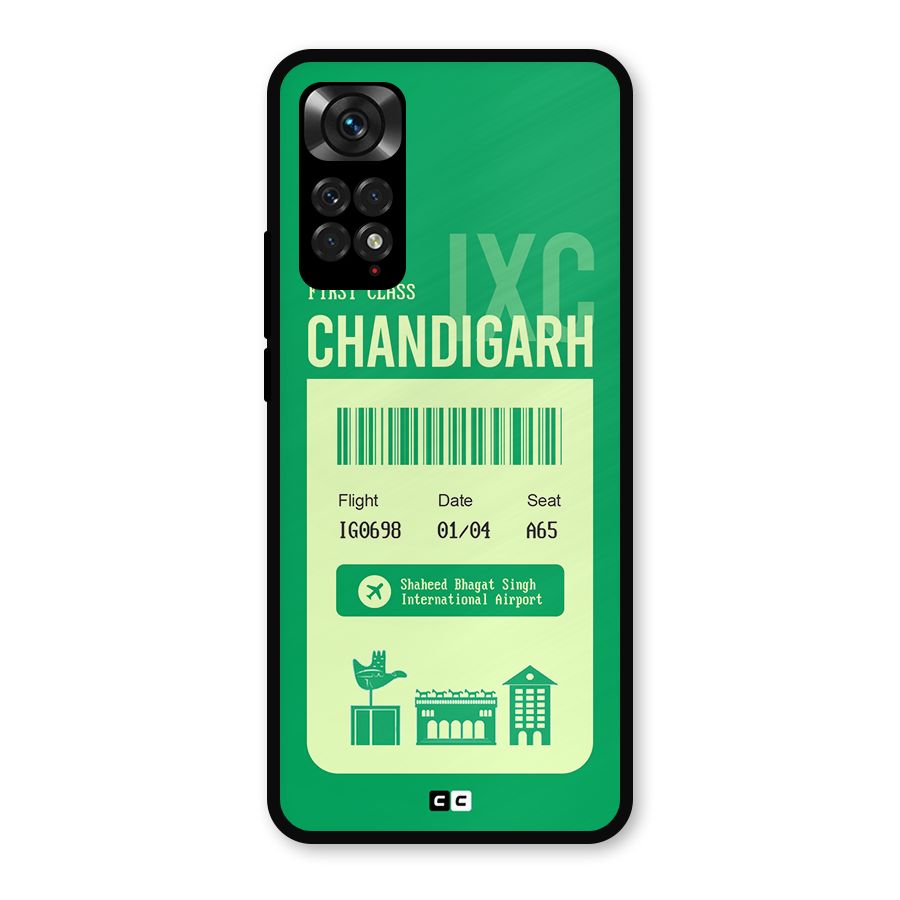 Chandigarh Boarding Pass Metal Back Case for Redmi Note 11s