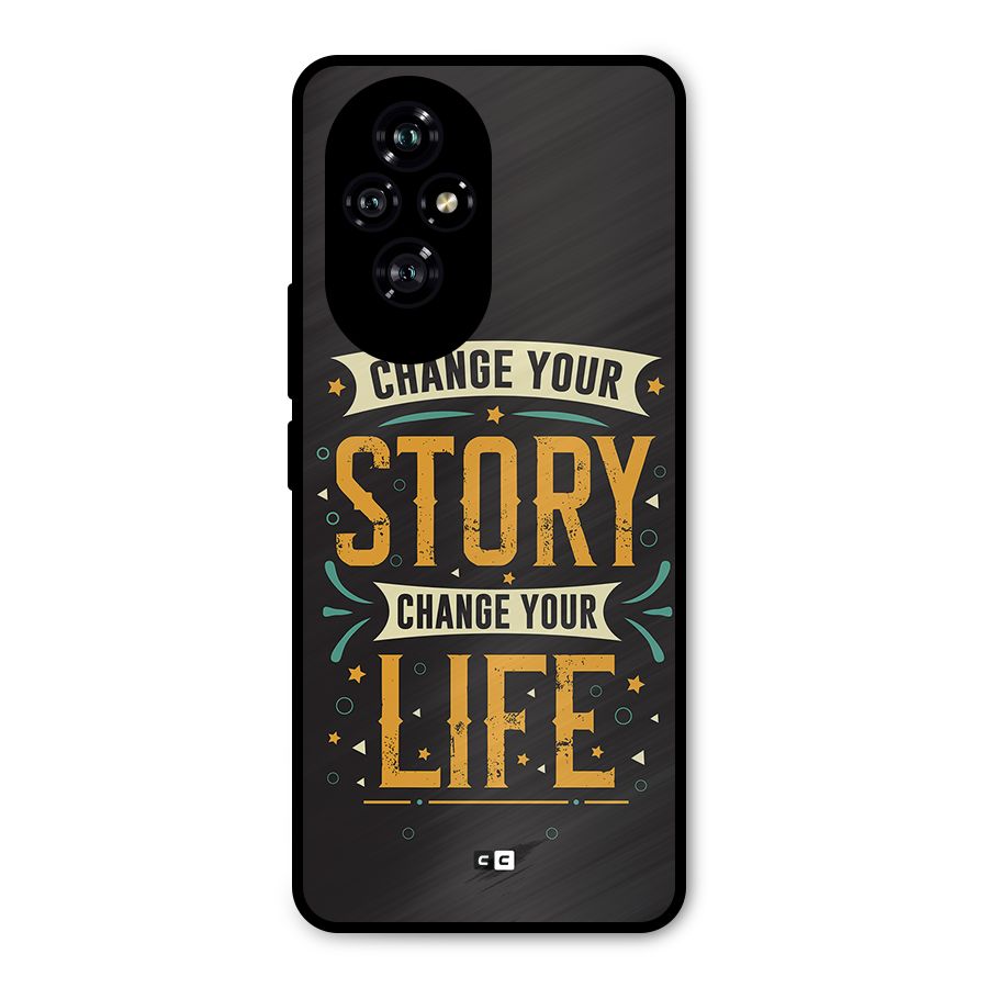 Change Your Life Metal Back Case for Honor 200