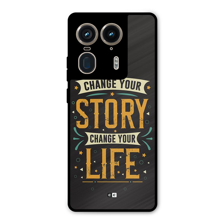 Change Your Life Metal Back Case for Motorola Edge 50 Ultra