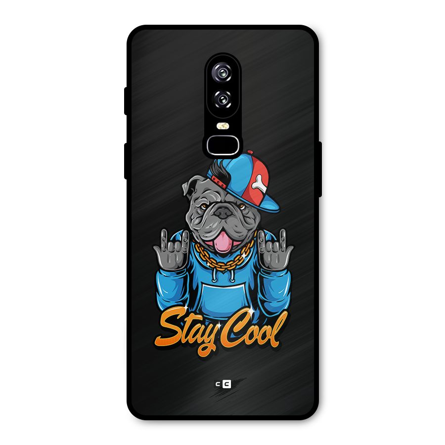 Chill Calm Cool Metal Back Case for OnePlus 6