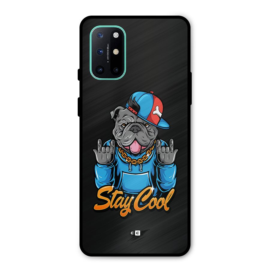 Chill Calm Cool Metal Back Case for OnePlus 8T
