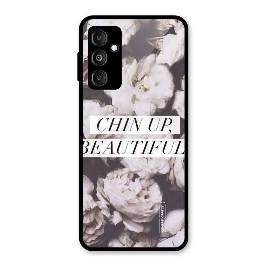 Chin Up Beautiful Glass Back Case for Galaxy M14 5G