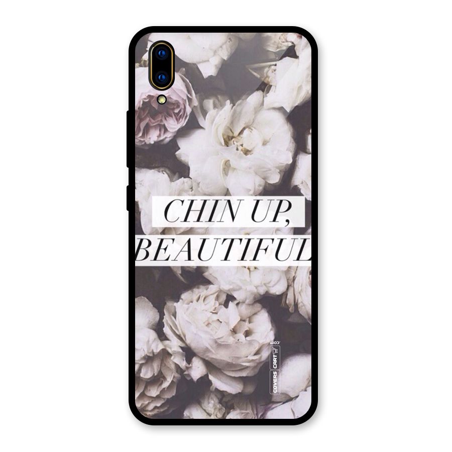 Chin Up Beautiful Glass Back Case for Vivo V11 Pro