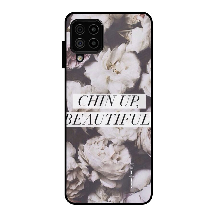 Chin Up Beautiful Metal Back Case for Galaxy A22 4G
