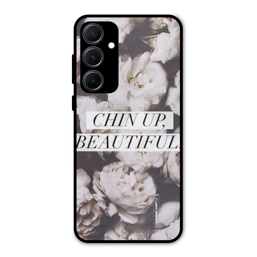 Chin Up Beautiful Metal Back Case for Galaxy A35