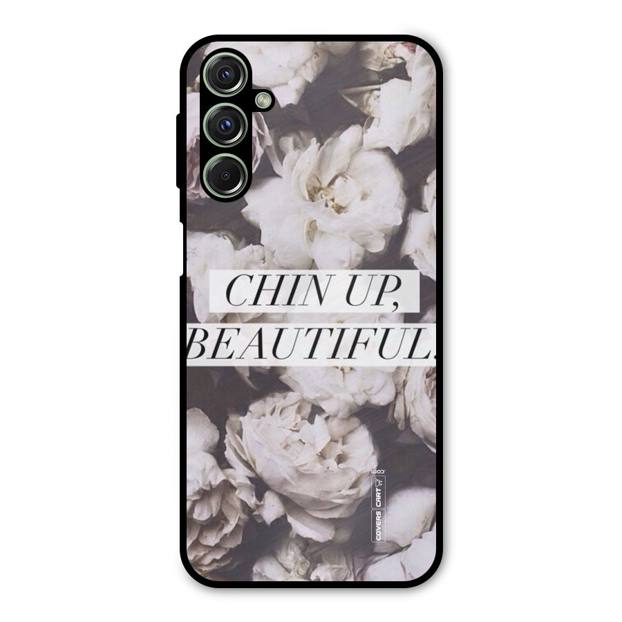 Chin Up Beautiful Metal Back Case for Galaxy F34