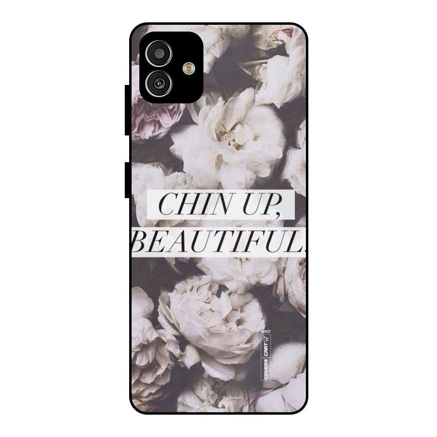Chin Up Beautiful Metal Back Case for Galaxy M13 5G