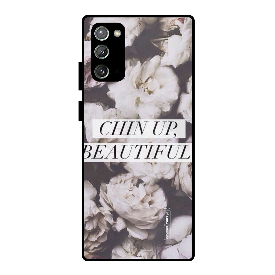 Chin Up Beautiful Metal Back Case for Galaxy Note 20
