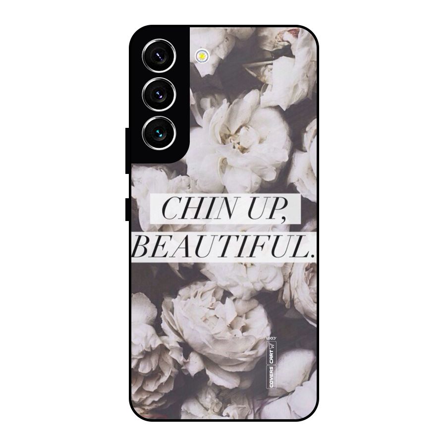 Chin Up Beautiful Metal Back Case for Galaxy S22 5G
