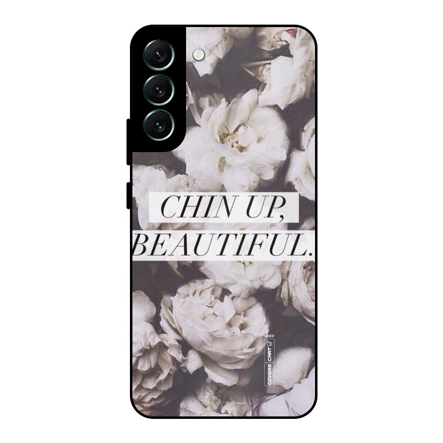 Chin Up Beautiful Metal Back Case for Galaxy S22 Plus 5G