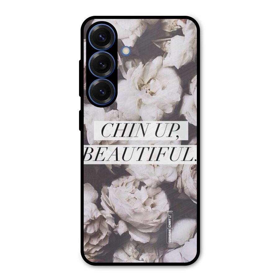 Chin Up Beautiful Metal Back Case for Galaxy S25