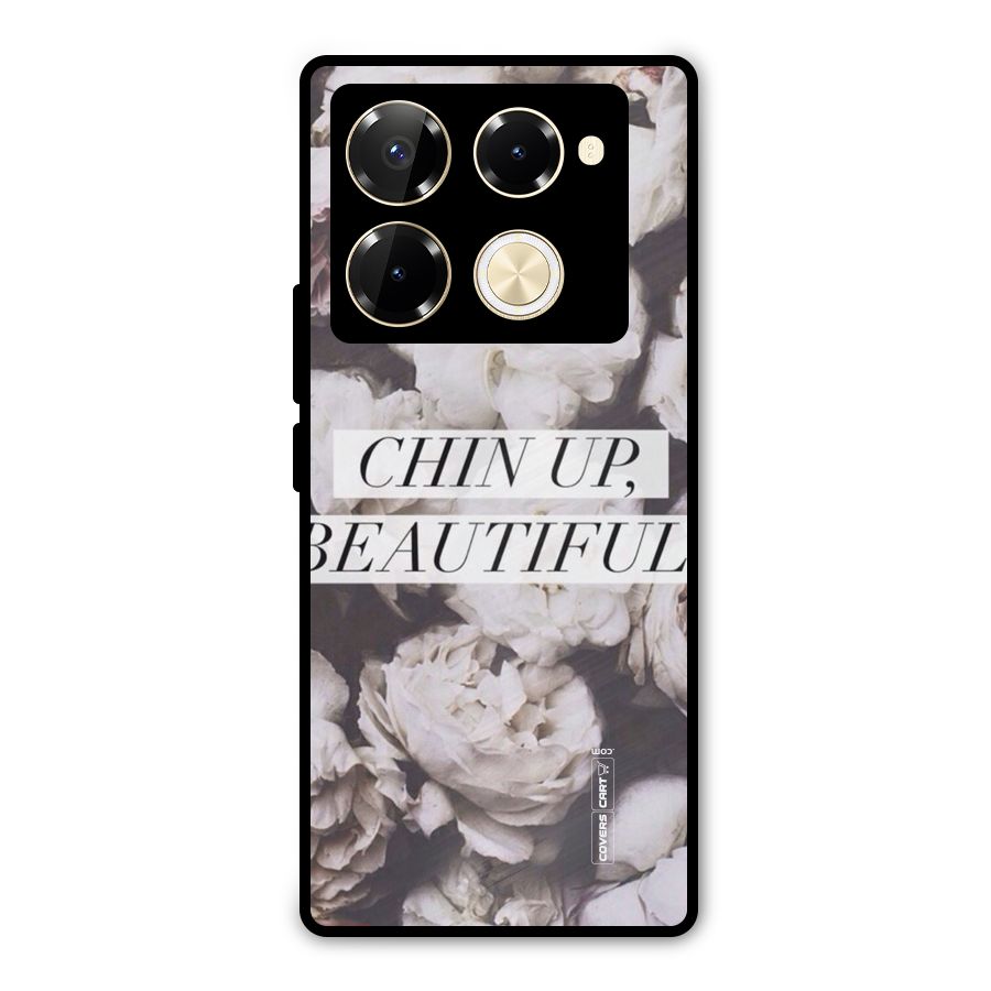 Chin Up Beautiful Metal Back Case for Infinix Note 40 Pro Plus