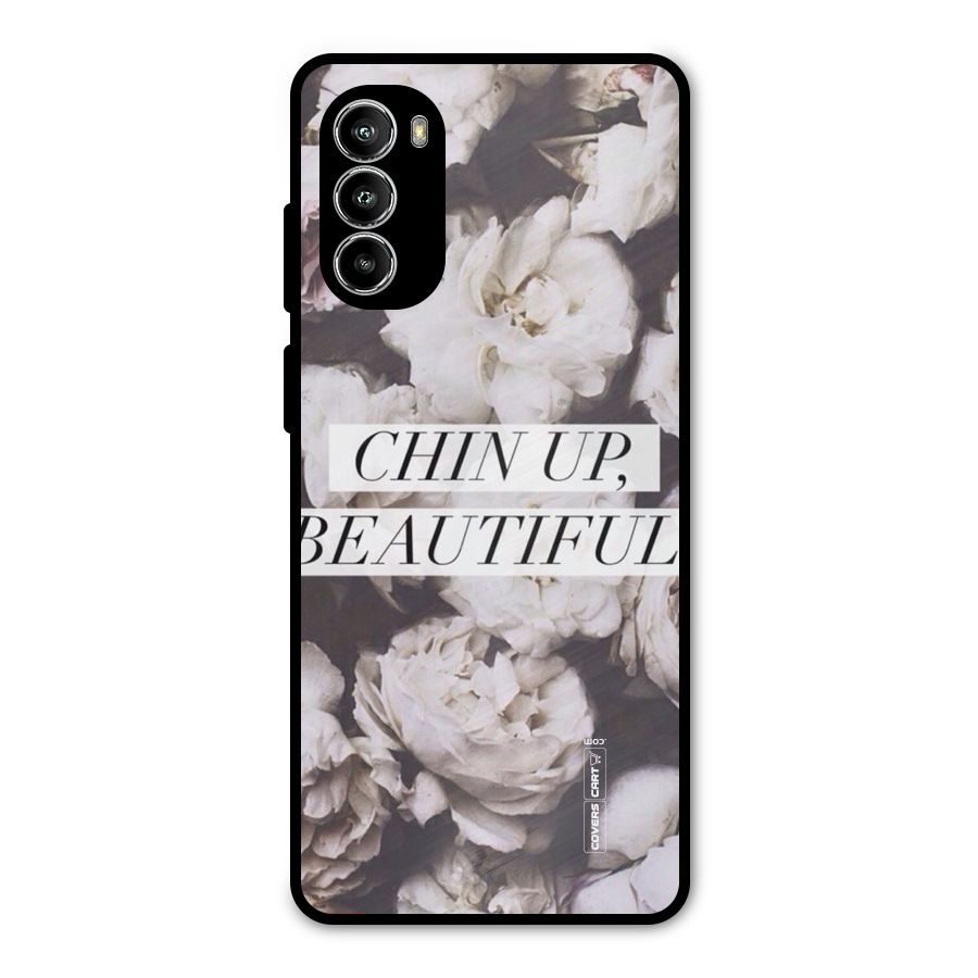 Chin Up Beautiful Metal Back Case for Moto G52