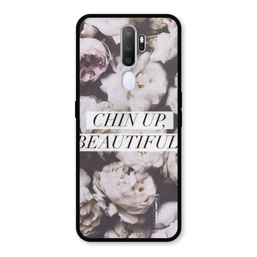 Chin Up Beautiful Metal Back Case for Oppo A9 (2020)