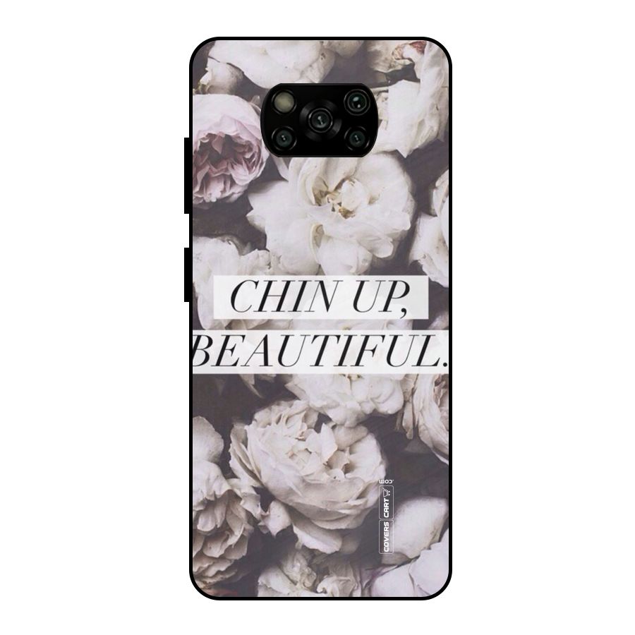 Chin Up Beautiful Metal Back Case for Poco X3