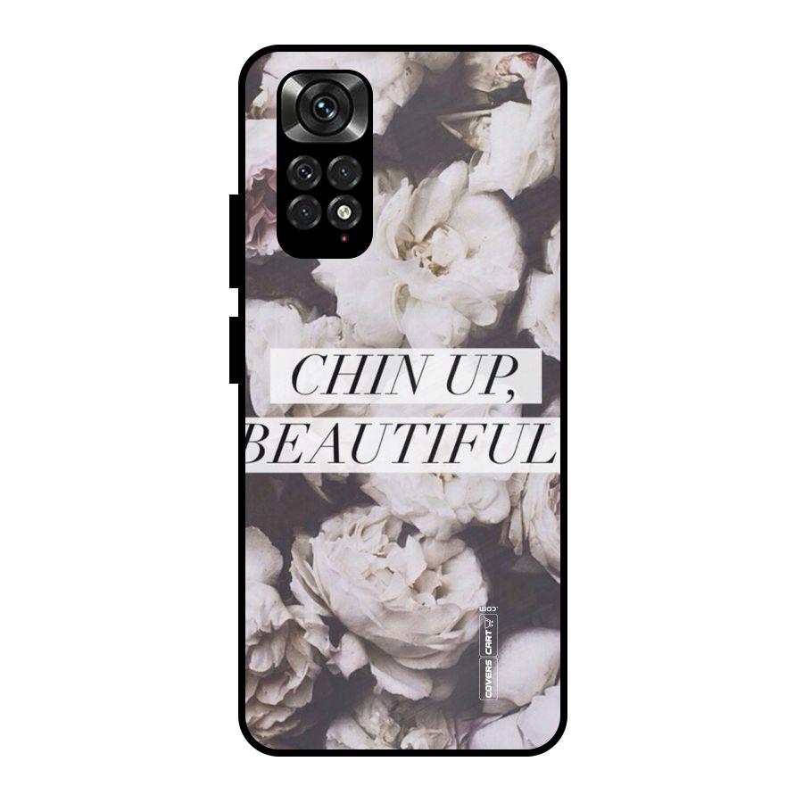 Chin Up Beautiful Metal Back Case for Redmi Note 11 Pro Plus 5G