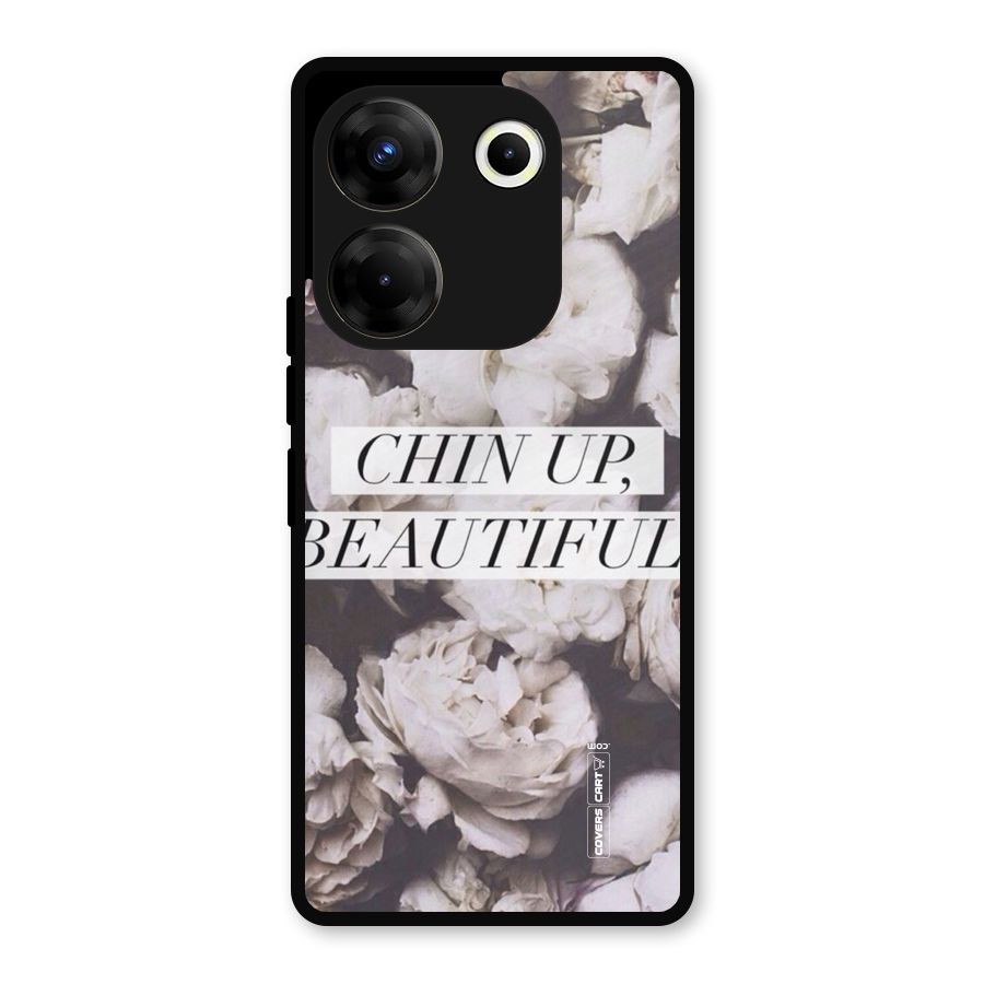 Chin Up Beautiful Metal Back Case for Tecno Camon 20 Pro