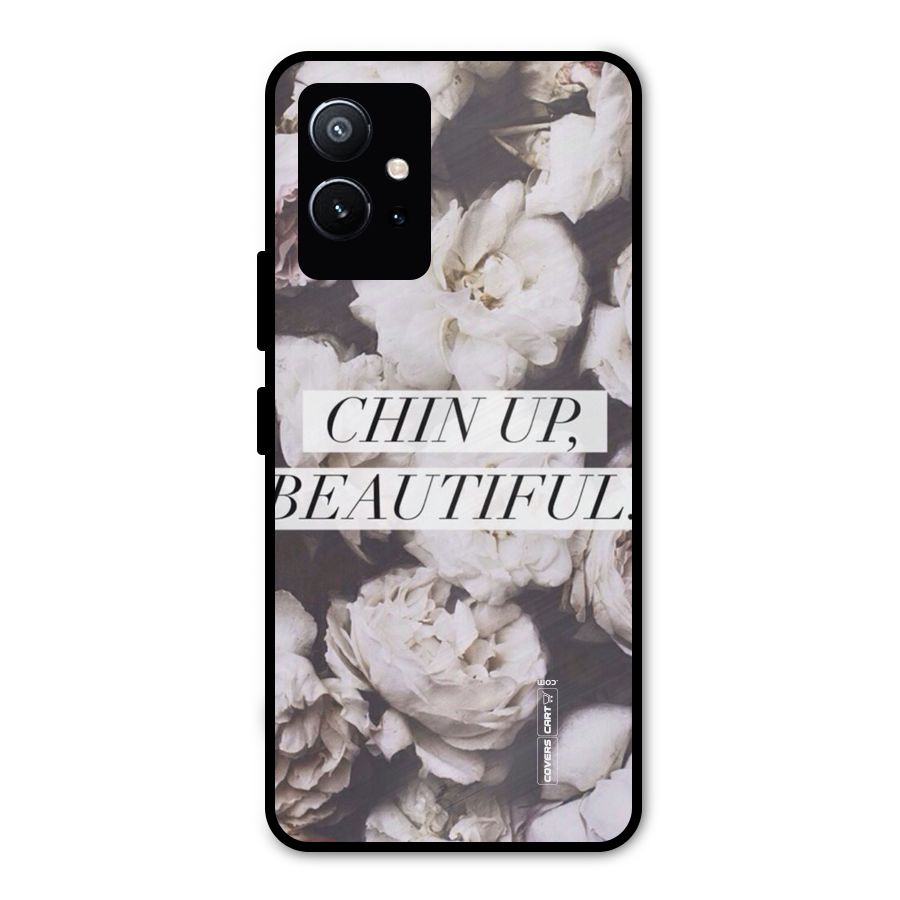 Chin Up Beautiful Metal Back Case for Vivo T1 5G