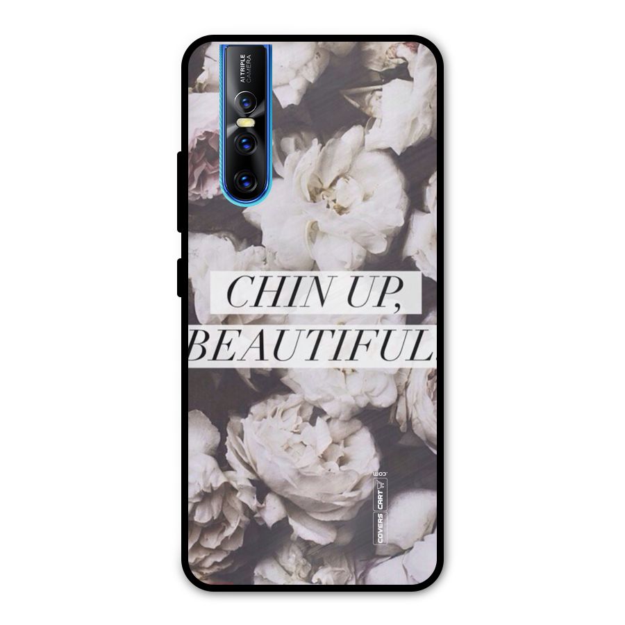 Chin Up Beautiful Metal Back Case for Vivo V15 Pro