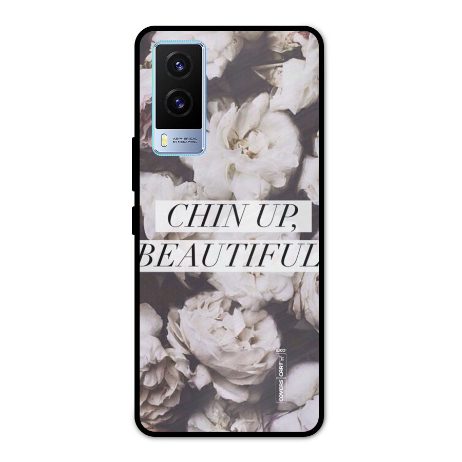 Chin Up Beautiful Metal Back Case for Vivo V21e 5G