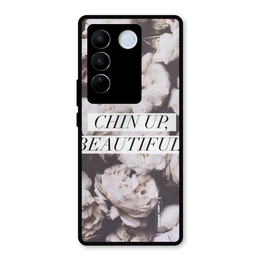 Chin Up Beautiful Metal Back Case for Vivo V27 Pro