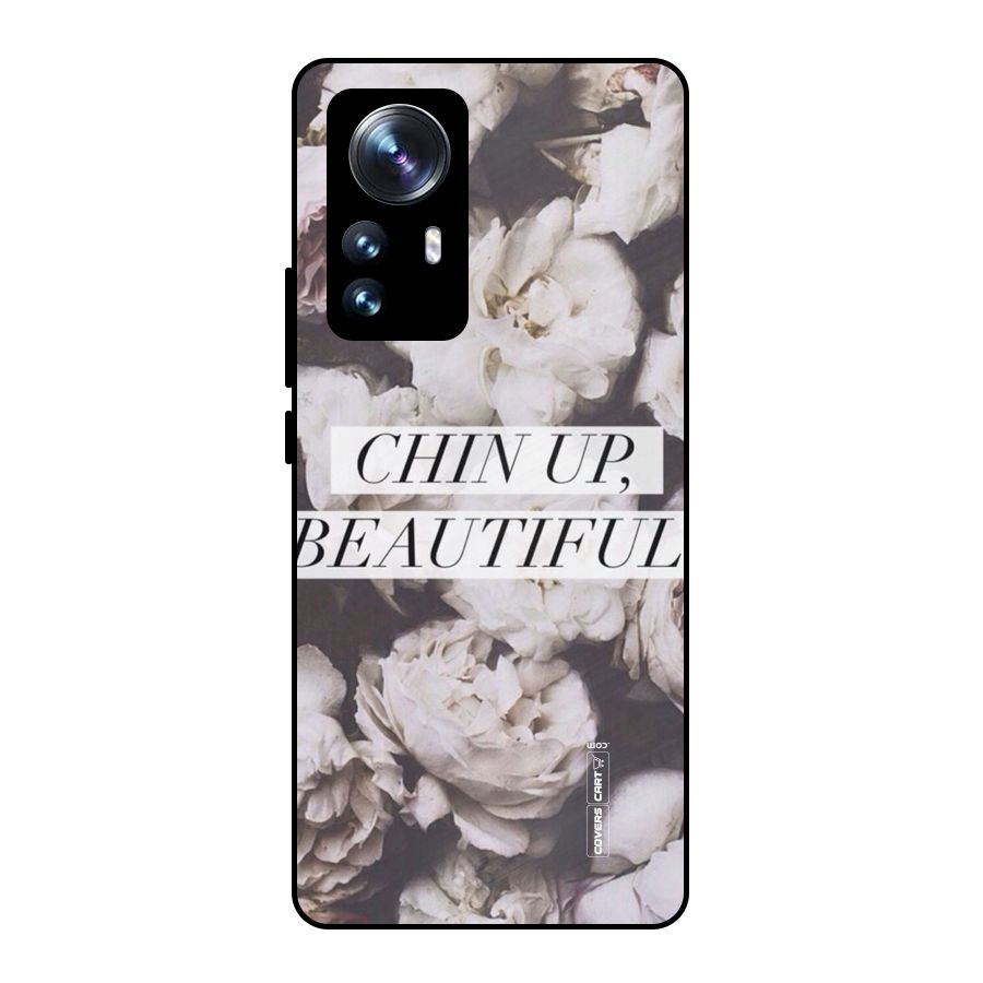 Chin Up Beautiful Metal Back Case for Xiaomi 12 Pro