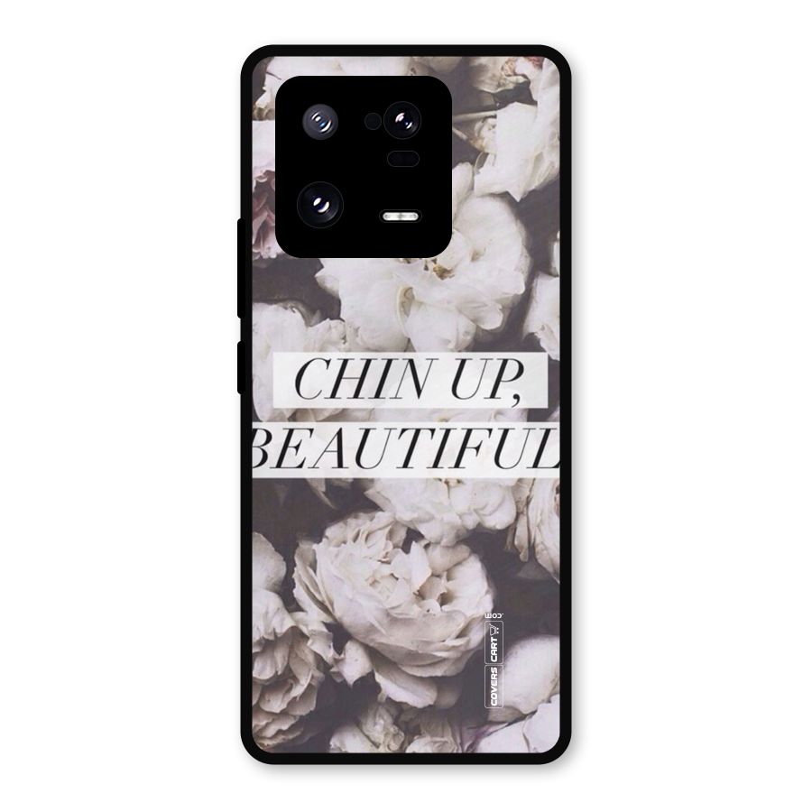 Chin Up Beautiful Metal Back Case for Xiaomi 13 Pro
