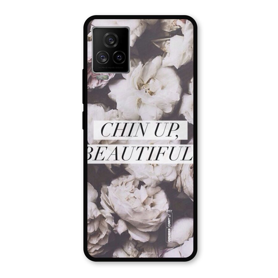 Chin Up Beautiful Metal Back Case for iQOO 7 Legend 5G