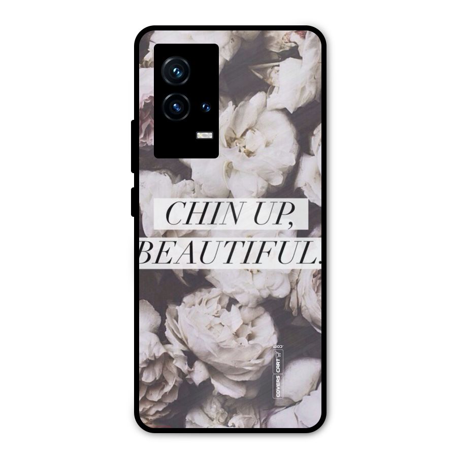 Chin Up Beautiful Metal Back Case for iQOO 9 5G