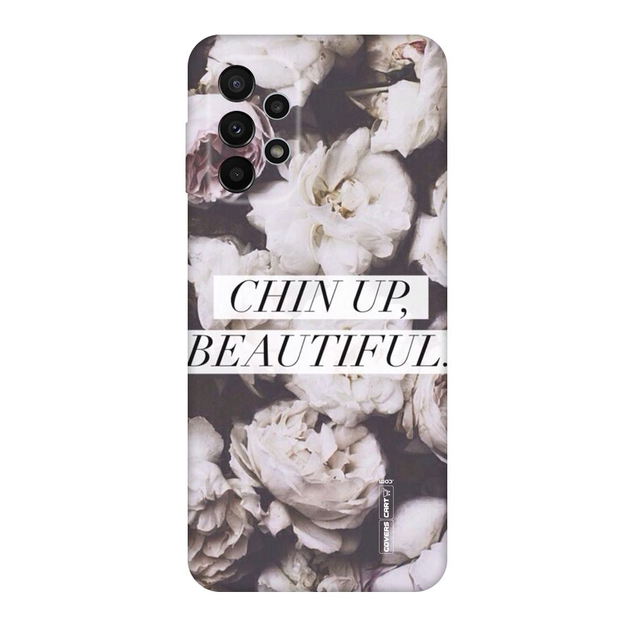 Chin Up Beautiful Original Polycarbonate Back Case for Galaxy A23
