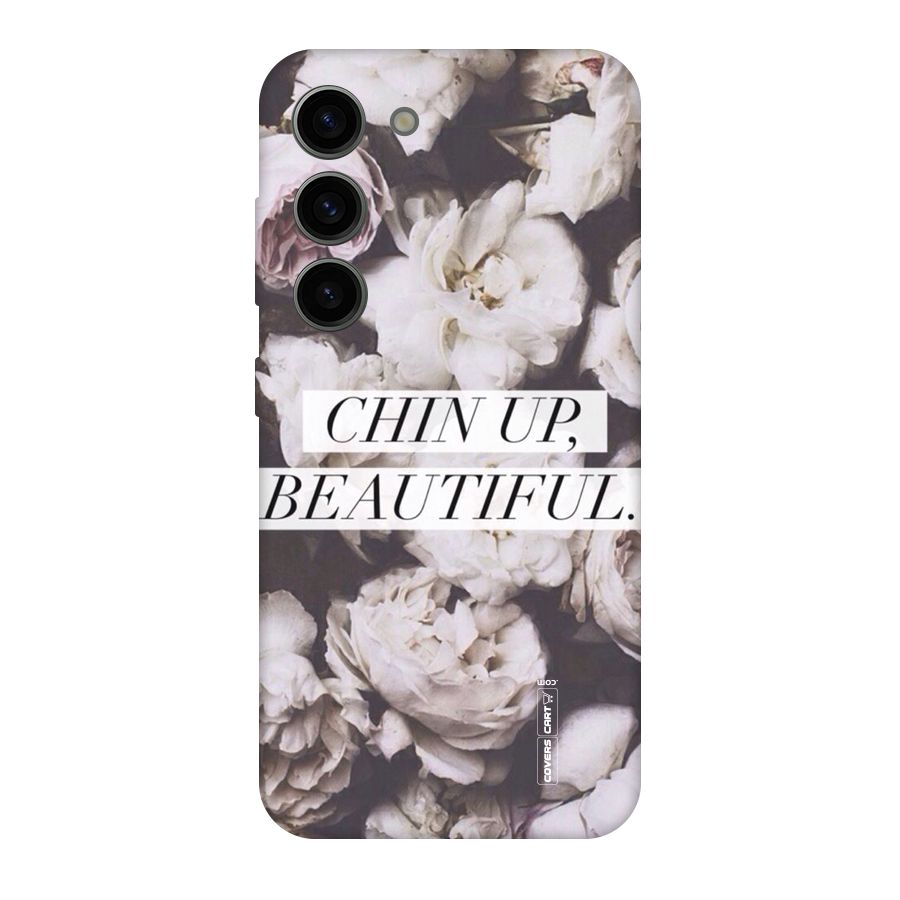 Chin Up Beautiful Original Polycarbonate Back Case for Galaxy S23