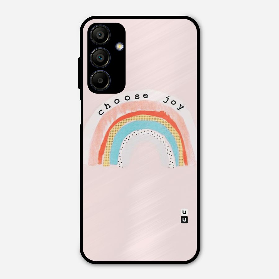 Choose Joy Metal Back Case for Galaxy A15 5G