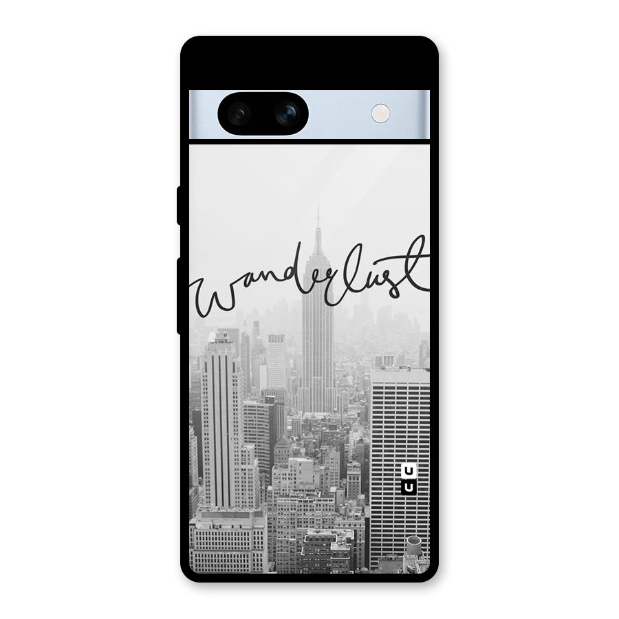 City Wanderlust Monochrome Glass Back Case for Google Pixel 7a