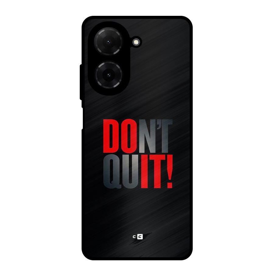 Classic Dont Quit Metal Back Case for Redmi A5 4G