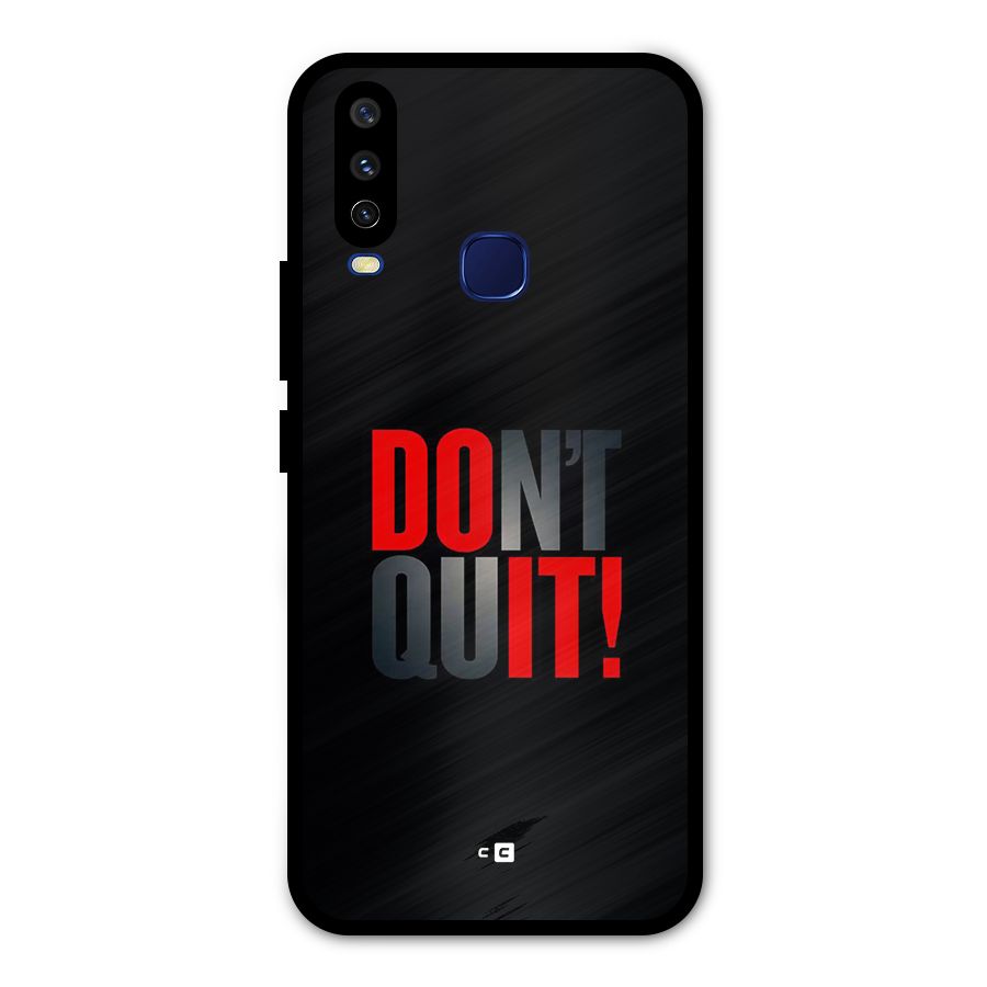 Classic Dont Quit Metal Back Case for Vivo Y15