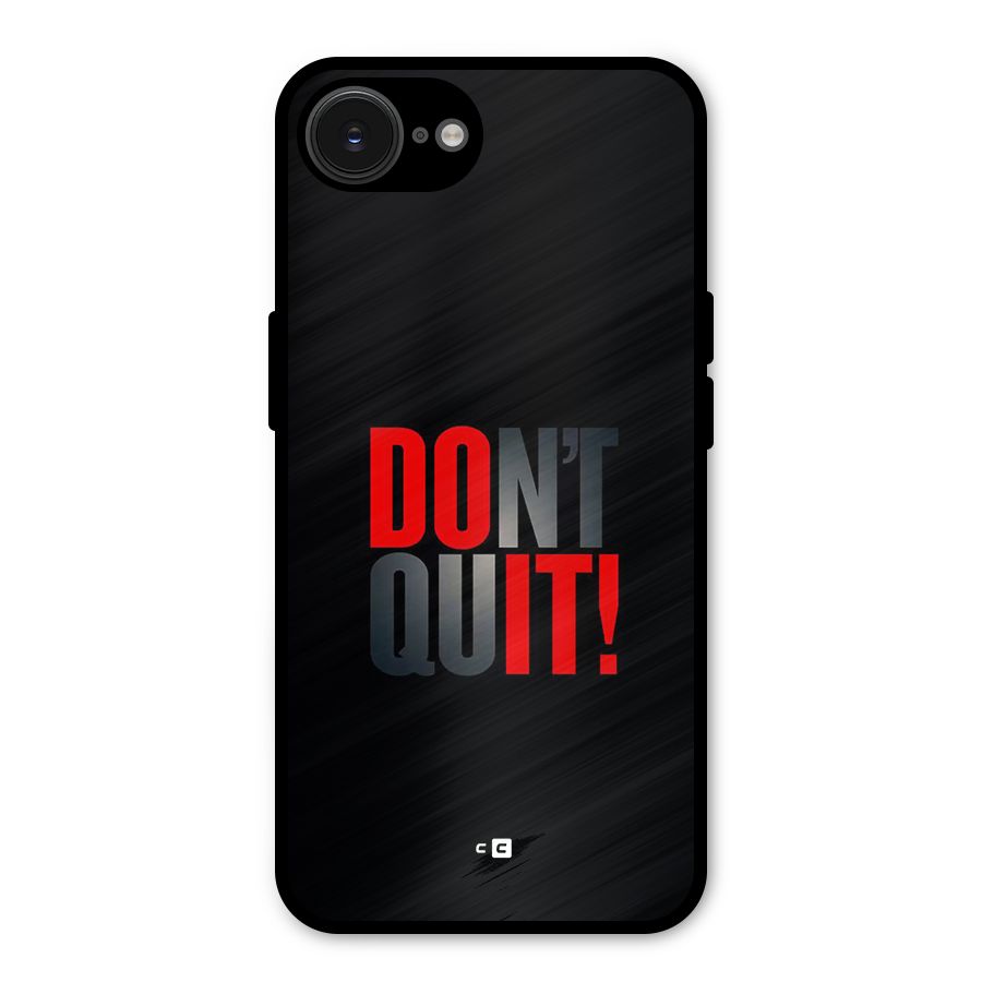 Classic Dont Quit Metal Back Case for iPhone 16e
