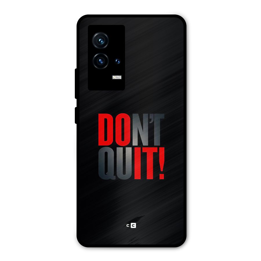 Classic Dont Quit Metal Back Case for iQOO 9 5G