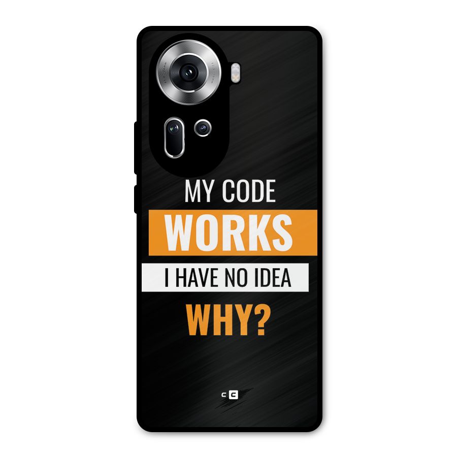 Coders Thought Metal Back Case for Oppo Reno11 5G