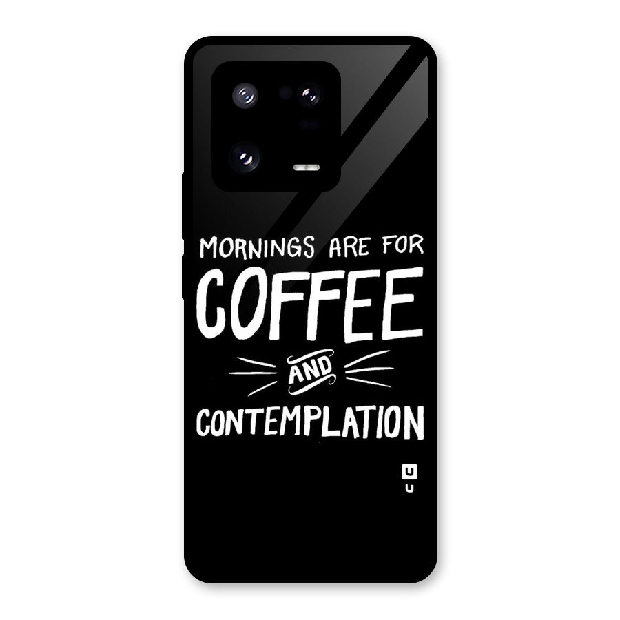 Coffee And Contemplation Glass Back Case for Xiaomi 13 Pro