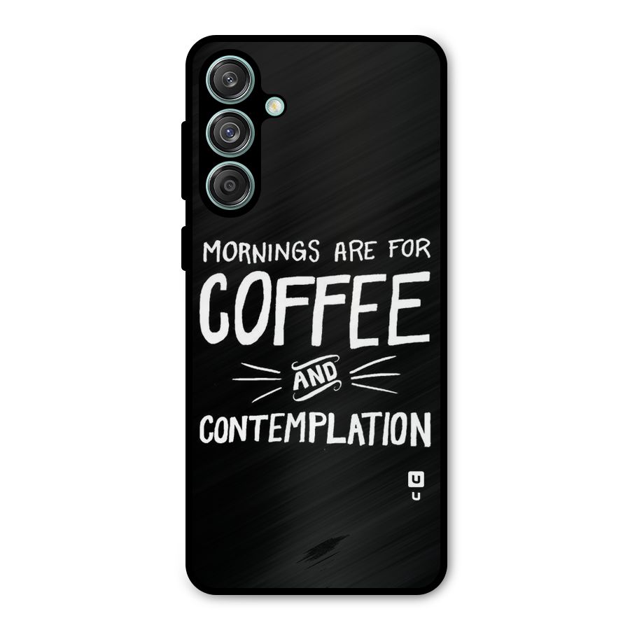 Coffee And Contemplation Metal Back Case for Galaxy M55 5G