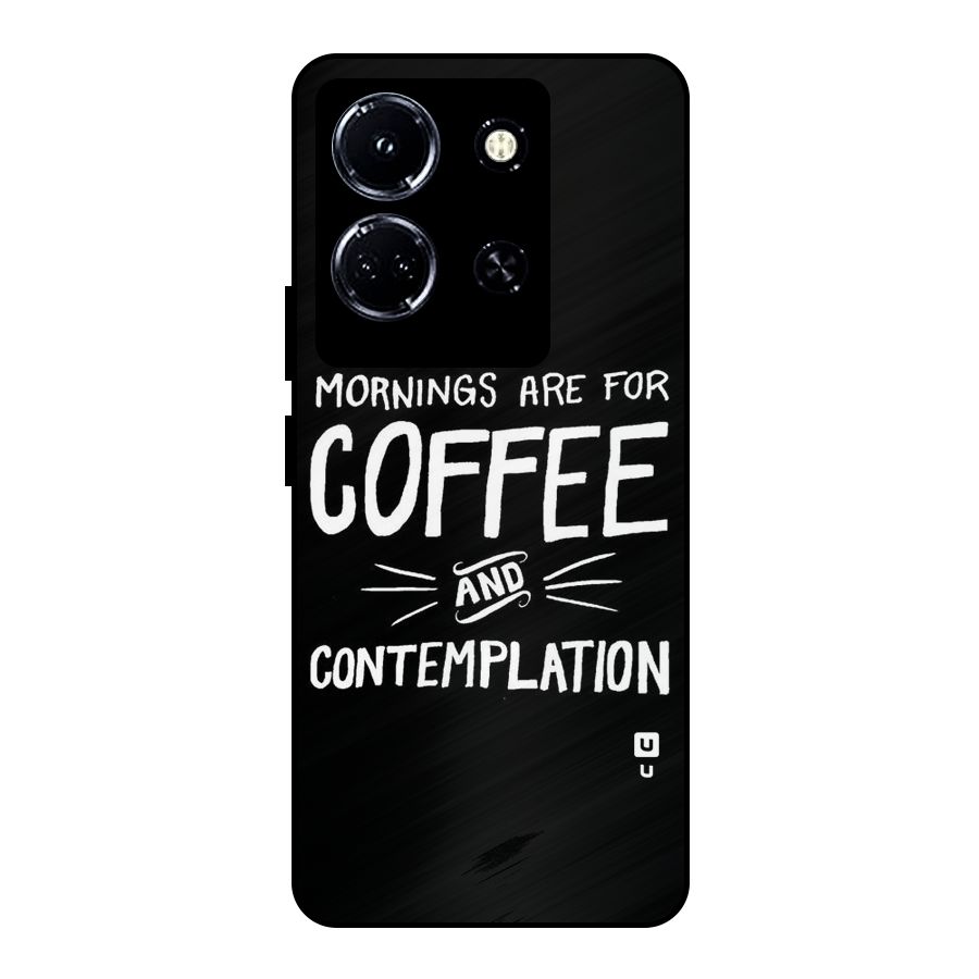 Coffee And Contemplation Metal Back Case for Infinix Note 30 5G