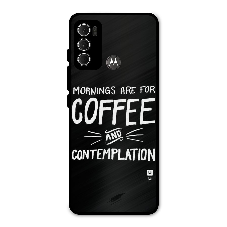 Coffee And Contemplation Metal Back Case for Moto G60