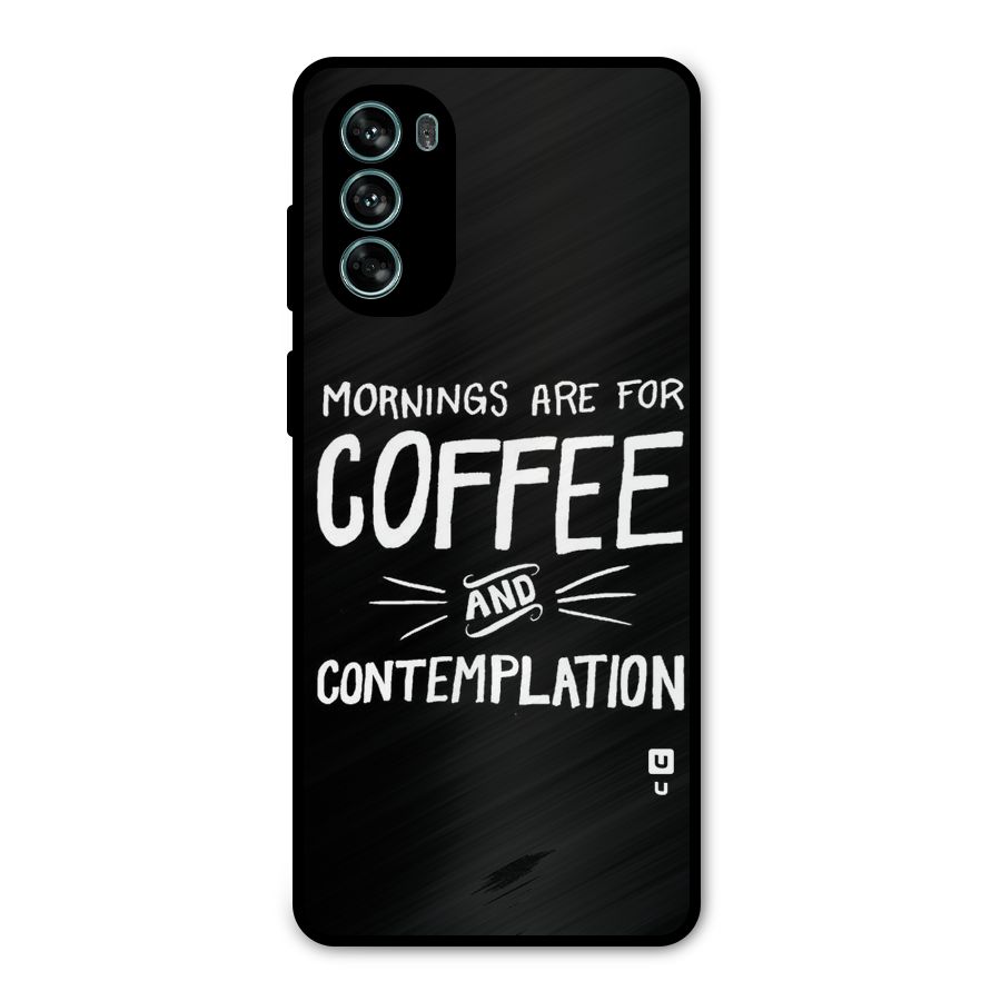 Coffee And Contemplation Metal Back Case for Moto G62