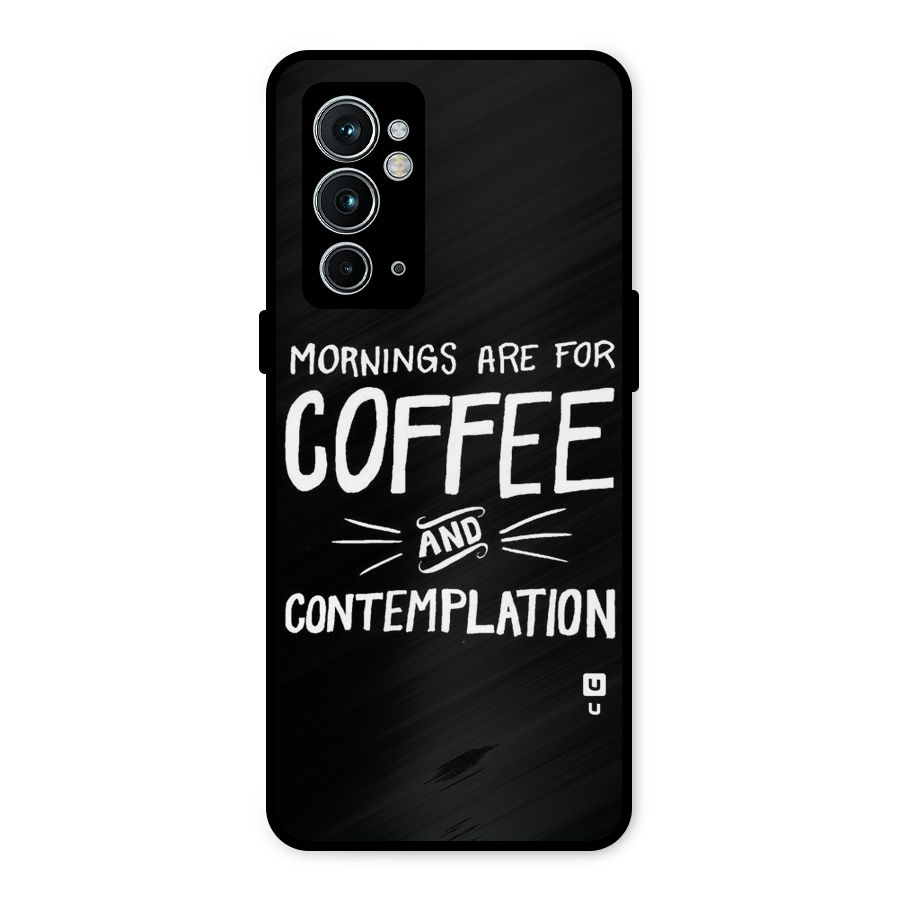 Coffee And Contemplation Metal Back Case for OnePlus 9RT 5G