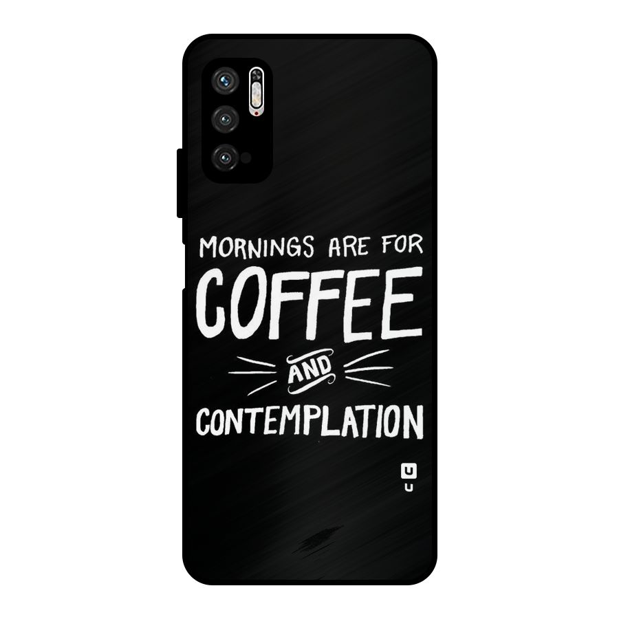 Coffee And Contemplation Metal Back Case for Poco M3 Pro 5G