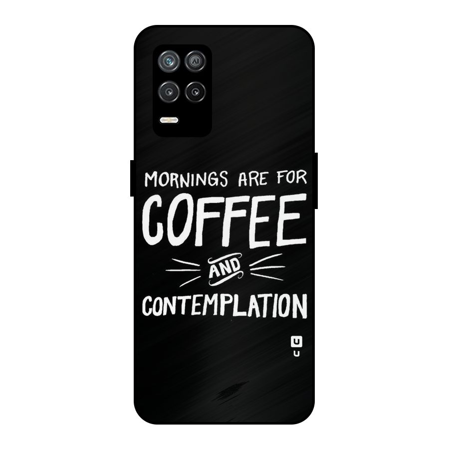 Coffee And Contemplation Metal Back Case for Realme 8 5G
