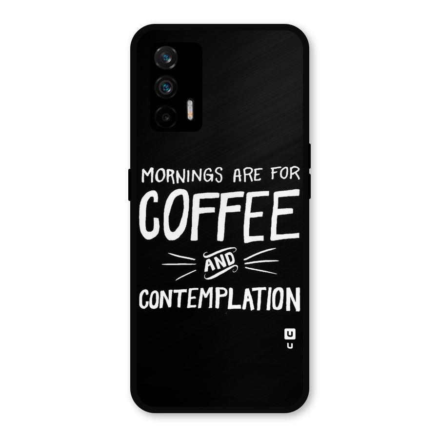 Coffee And Contemplation Metal Back Case for Realme X7 Max