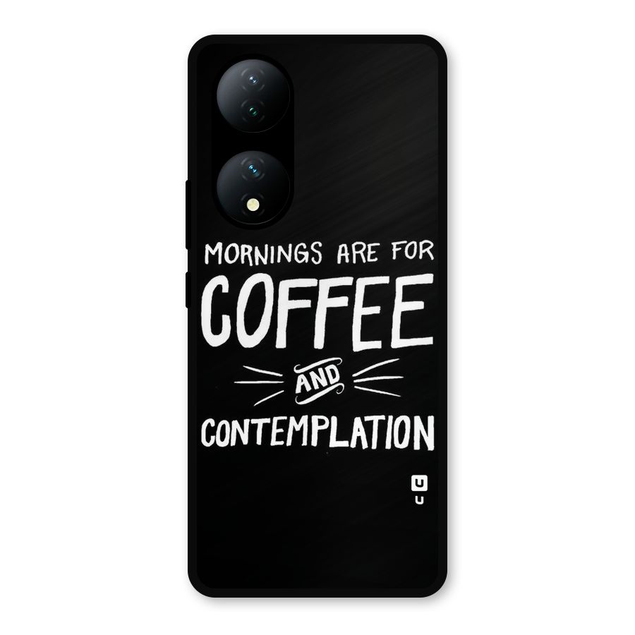 Coffee And Contemplation Metal Back Case for Vivo Y100a