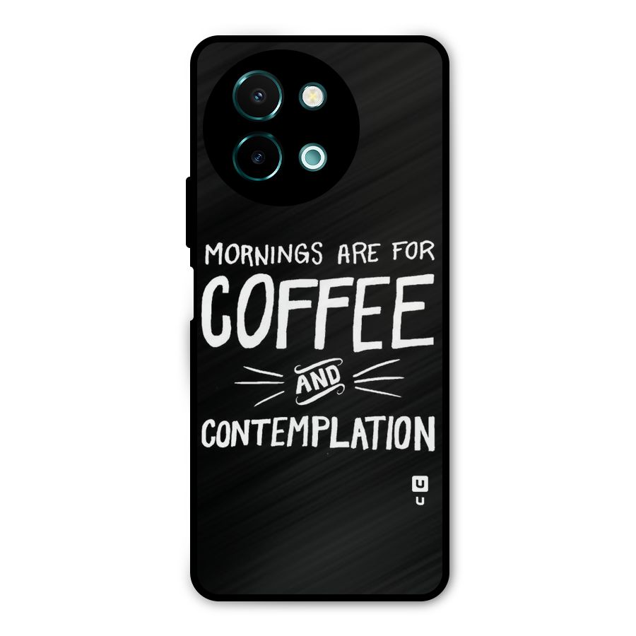 Coffee And Contemplation Metal Back Case for Vivo Y58
