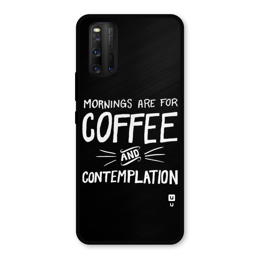 Coffee And Contemplation Metal Back Case for iQOO 3